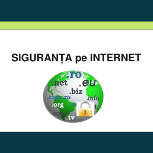 DECADA SIGURANȚEI PE INTERNET